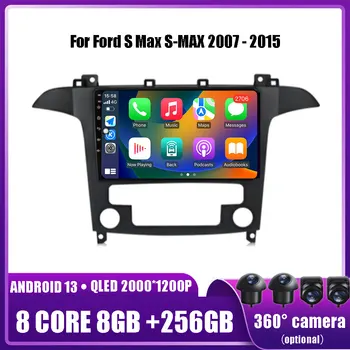 Android 13 За Ford S Max и S-MAX 2007-2015 Авто Радио Мултимедиен Плейър GPS Навигация Стерео Авто HU No 2Din 2 Din DVD