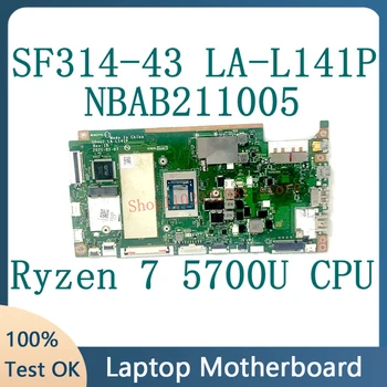 GH4UZ LA-L141P дънна Платка За лаптоп Acer Swift SF314-43 дънна Платка NBAB211005 8 GB С процесор Ryzen 7 5700U 100% Тествана е Добре