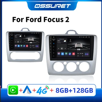 OSSURET S5 Android Авто Радио Мултимедия Carplay за Ford Focus 2 3 Mk2 Mk3 2004 -2011 Г Авто стереоплеер Аудио за Focus 2