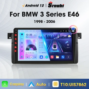 Srnubi 2 Din Android 12 Автомагнитола за BMW E46 M3 1998-2006 Мултимедиен Плейър 4G WIFI RDS GPS Навигация Carplay Главното устройство