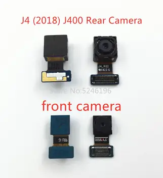 За Samsung Galaxy J4 (2018)/J400 J400M J400G J400F задната голяма основната камера за задно виждане, модул предна камера Гъвкав кабел, Резервни части