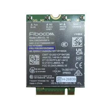 Модул Fibocom L860-GL-16 5W10V25833 Cat16 за лаптоп Thinkpad X1 Carbon 10th X1 Yoga 7th P16 X1 Nano T14 T16 X13 P14 Gen