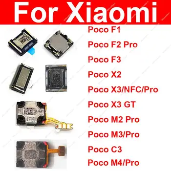 Най-горния Говорител Динамиката На Xiaomi Pocophone F1 POCO X3 NFC GT X2 C3 M3 M2 F3 F2 Pro M4 Pro F3 GT F4 резервни Части За Ремонт на Приемника Слушалки