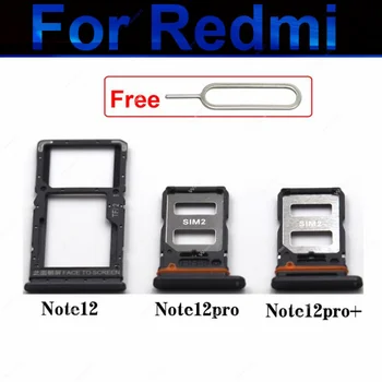 Тава за Sim-карти за Redmi Note 12/12 Pro/12 Pro Plus/12 Turbo 4G 5G Micro SIM-Карта SD Card Reader Слот за Притежателя на Резервни Части